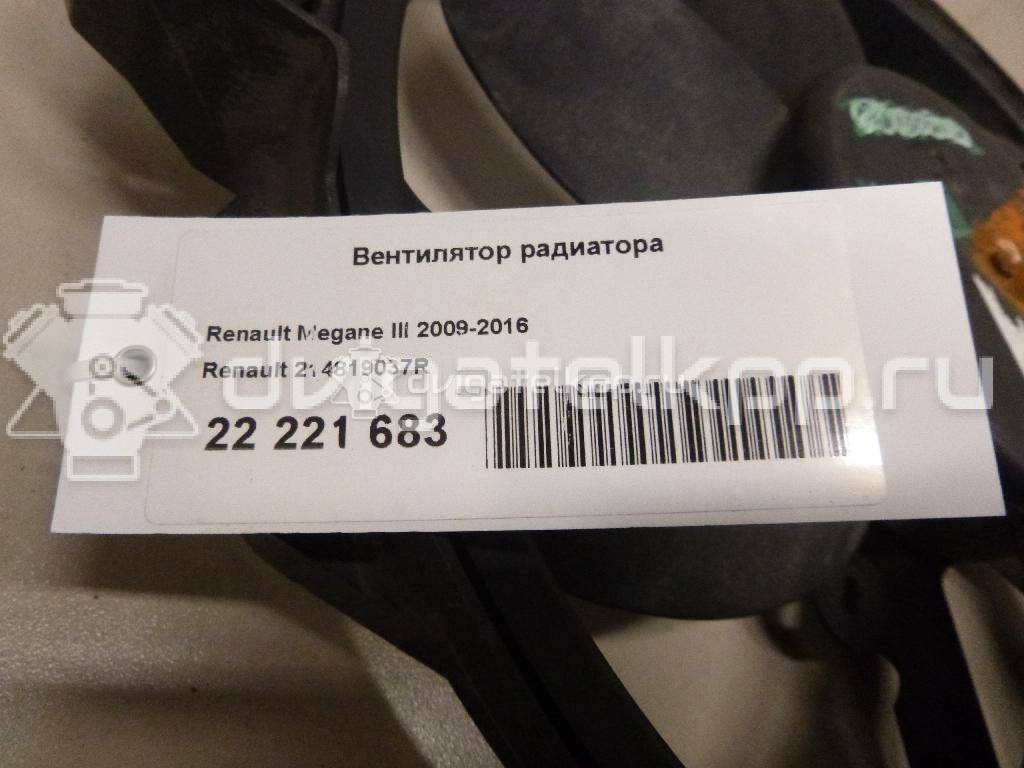 Фото Вентилятор радиатора  214819037R для Renault Scénic / Fluence L30 / Megane {forloop.counter}}