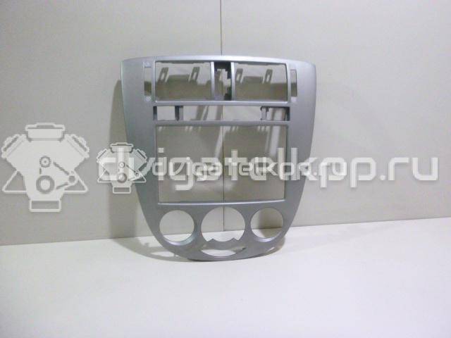 Фото Рамка магнитолы  96393041 для chevrolet Lacetti {forloop.counter}}