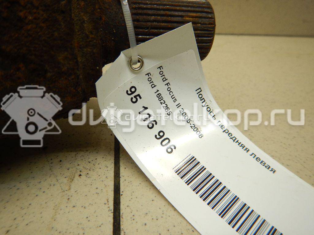 Фото Полуось передняя левая  1682285 для Ford Focus / C-Max {forloop.counter}}